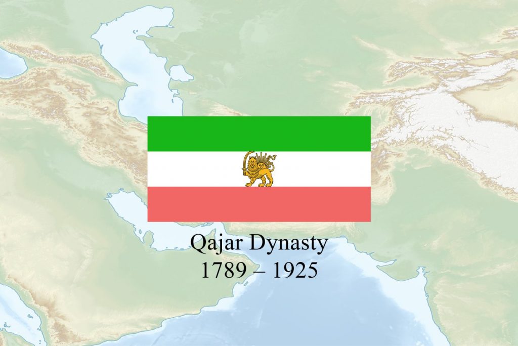 Qajar Dynasty – an incompetent dynasty from the north region of Persia